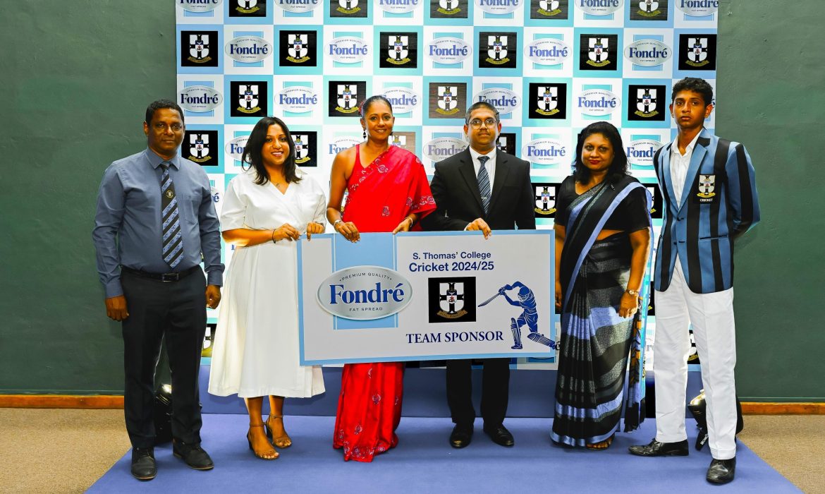 Fondre – Main Sponsor of the U15, U17 and 1st XI Cricket Teams of S. Thomas’ College, Mount Lavinia